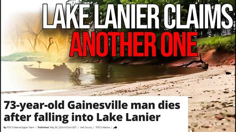 73 Year Old Man Drowns In Lake Lanier Youtube