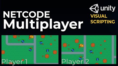 Multiplayer Using Netcode With Unity Visual Scripting Youtube