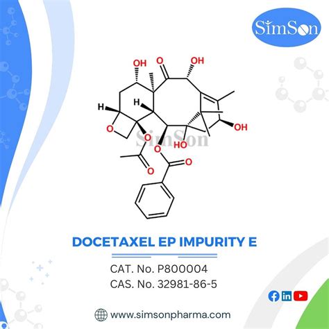 Docetaxel EP Impurity E CAS No 32981 86 5 CAT No P800 Flickr