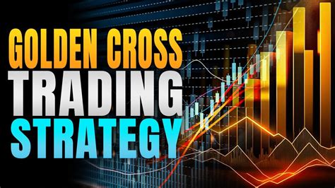 Golden Cross Trading Strategy Guide Backtest Youtube