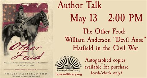 Author Talk: The Other Feud, William Anderson "Devil Anse" Hatfield in ...