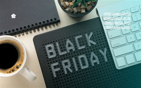 Como Se Preparar Para A Black Friday 2022 Veja Nossas Dicas JobHome