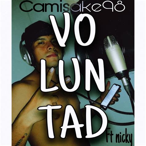 Voluntad Single By Camisake Spotify