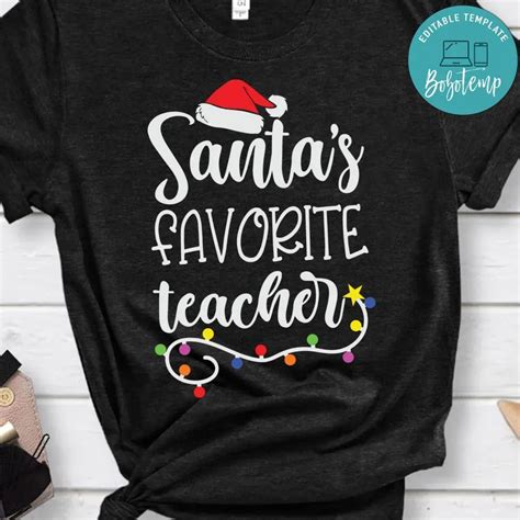 Santas Favorite Teacher Christmas Lights Shirt Bobotemp