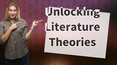 How Do Key Literary Theories Like New Criticism And Feminism Shape Our