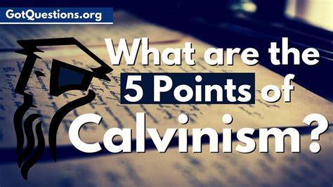 Calvinism Is Most Closely Connected With Which Of The Following Kyla