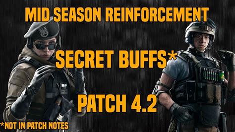 Rainbow Six Siege Mid Season Reinforcement Secret Buffs Youtube