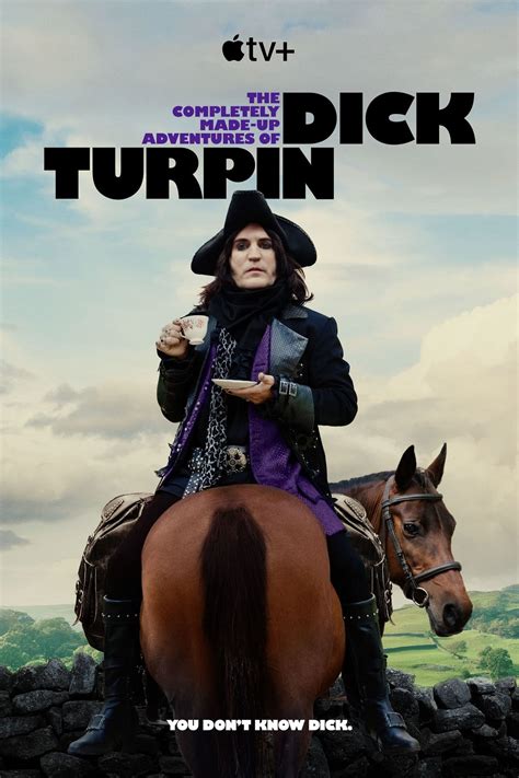 The Completely Made Up Adventures Of Dick Turpin A Very Real Look