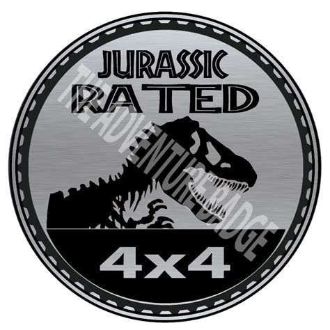 Jurassic Rated Limited Edition Badge Jeep Xj Mods Jeep Renegade Trailhawk Jeep Life