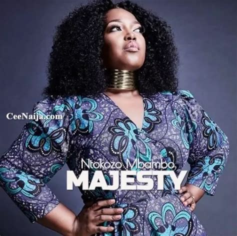 Mp3 Download Ntokozo Mbambo Majesty [ Lyrics] Ceenaija