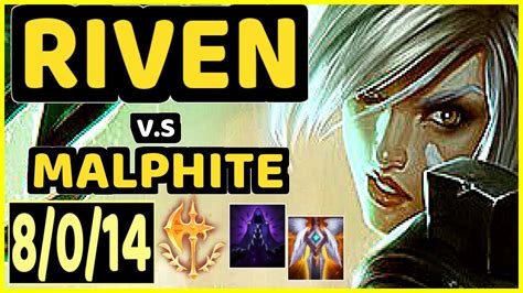 ALOIS RIVEN Vs MALPHITE 8 0 14 KDA TOP CHALLENGER GAMEPLAY EUW