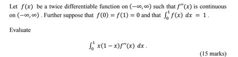 Solved Let F X Be A Twice Differentiable Function On