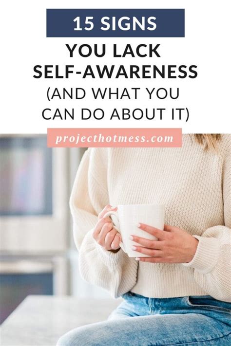 15 Signs You Lack Self Awareness And What You Can Do About It