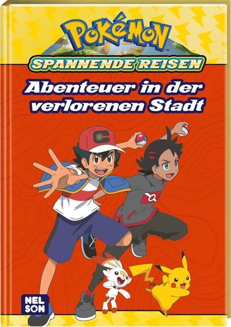 Pokémon Lesebuch Spannende Reisen Abenteuer in der verlorenen Stadt