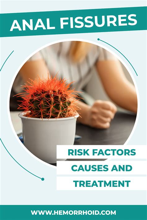 Risk Factors Causes And Treatment Of Anal Fissures Artofit