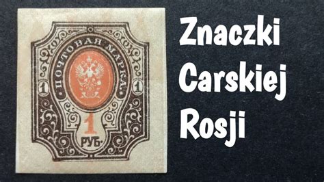 Znaczki Carskiej Rosji Od 1866 Znaczki Pocztowe Rosji Filatelistyka