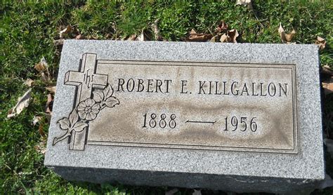 Robert Emmett Killgallon 1888 1956 Find A Grave Memorial