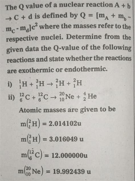 Solved A The Q Value Of A Nuclear Reaction A B C D Is Chegg