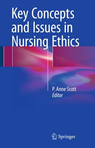 Key Concepts And Issues In Nursing Ethics Estu Utomo Nursing E