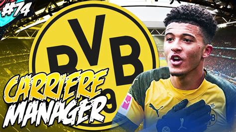 FIFA 20 CARRIERE MANAGER BVB 74 LES 2 FINALES YouTube