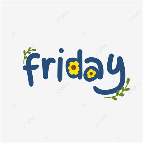 Friday Handwriting Friday Holy Day Good Friday PNG Transparent