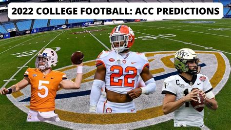 College Football Predictions 2022 Acc Preview