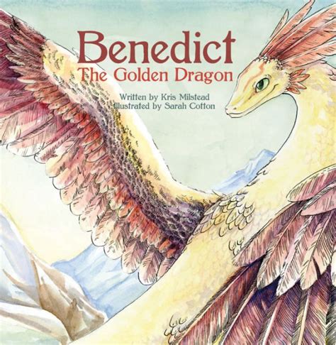 Benedict The Golden Dragon By Kris Milstead Sarah Cotton Ebook Nook