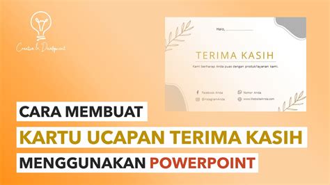 Cara Membuat Desain Kartu Ucapan Terima Kasih Menggunakan Powerpoint Youtube