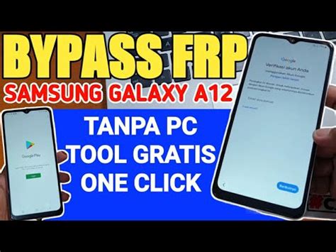 Cara Bypass Frp Samsung A12 Lupa Akun Google SM A127F Android 12