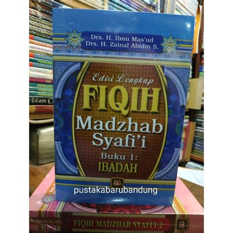 Jual Original Buku Fiqh Madzhab Syafii Jilid Ibadah Lengkap Edisi