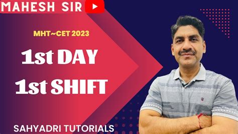 1st Day 1st Shift MHT CET 2023 Sahyadri Tutorials YouTube