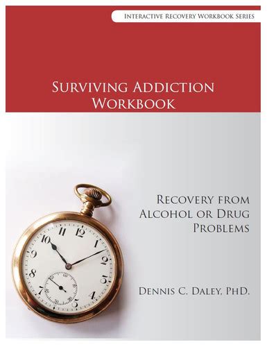 Addiction Recovery Workbooks Daley Recovery Publications