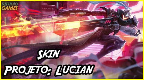 Skin Projeto Lucian Voz PT BR HD YouTube