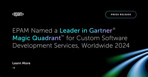 EPAM Named A Leader In Custom Software Development Services By Gartner