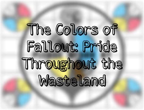 The Colors Of Fallout WINNERS ANNOUNCED Fallout Amino