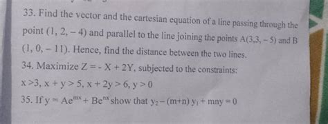 33 Find The Vector And The Cartesian Equation Of A Line Passing Through