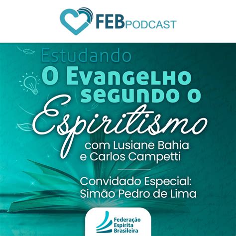 Febtv Estudando O Evangelho Segundo O Espiritismo