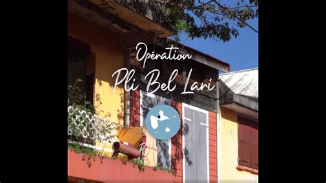 La Ville De Pointe Pitre Op Ration Pli Bel Lari Youtube