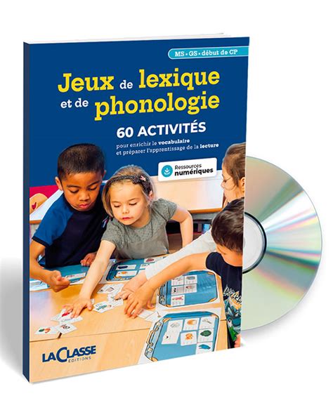 Boutique Des Editions La Classe Jeux De Lexique Et De Phonologie MS