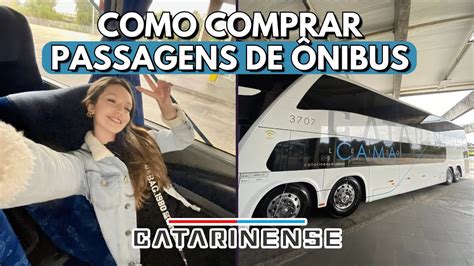 Como E Onde Comprar Passagens De Nibus Catarinense Youtube