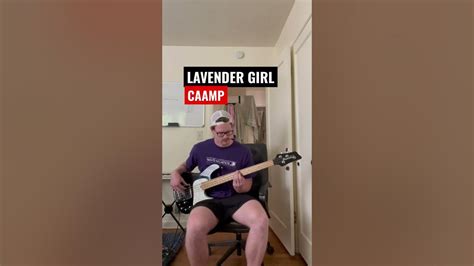 🎸 Lavender Girl Caamp Bass Cover Youtube