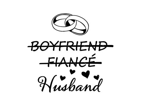 Boyfriend Fiance Husband SVG PNG PDF Boyfriend Svg Husbands Vg