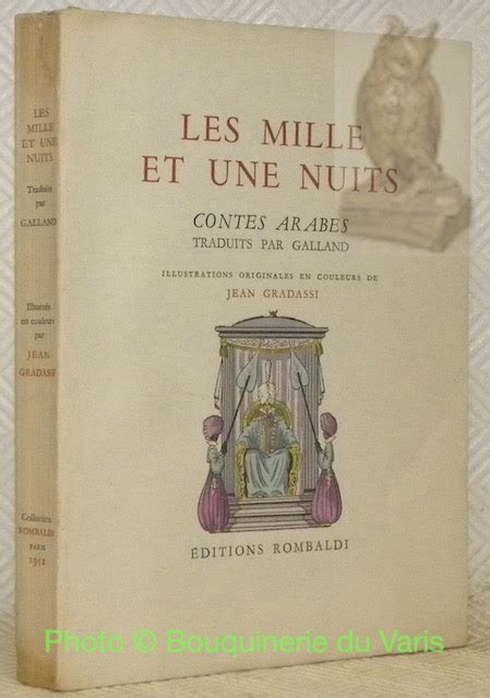 Les Mille Et Une Nuits Contes Arabes Traduits Par Galland