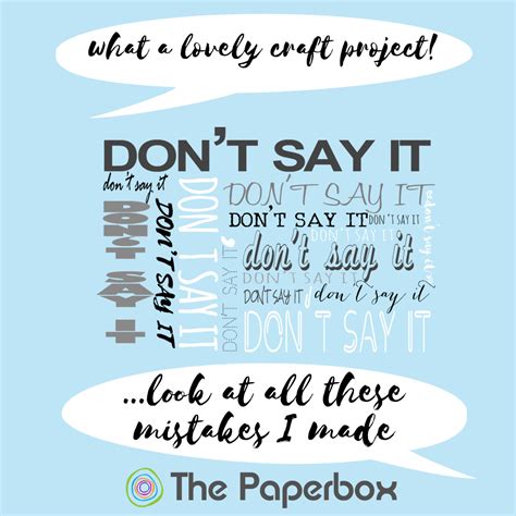 Creative & Funny Craft Quotes and Memes - The Paperbox