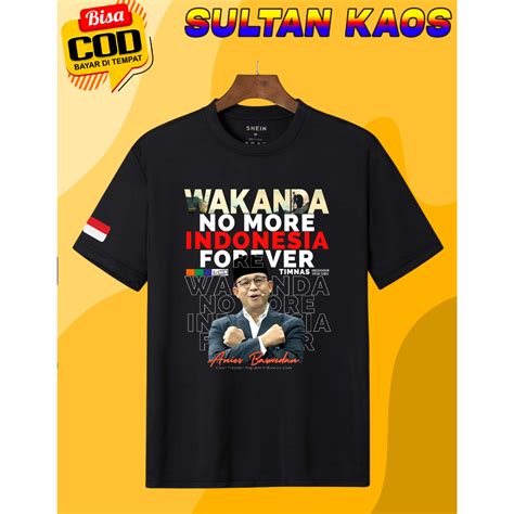 Jual Wakanda No More Indonesia Forever Sultankaos Baju Kaos Pak