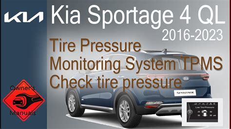 Kia Sportage Ql Tire Pressure Monitoring System Tpms Check Tire