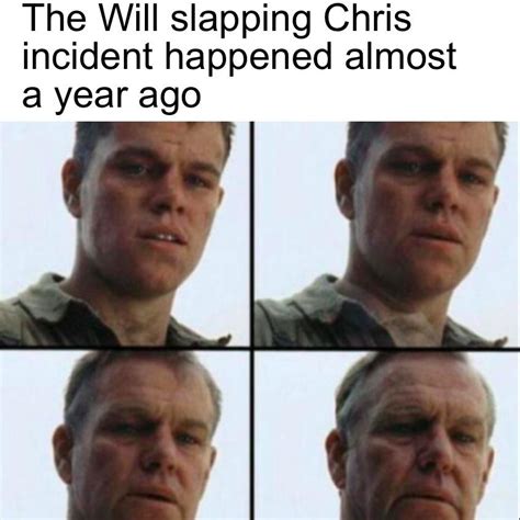 The Will Slapping Chris Rock Incident Happened A Year Ago Meme By