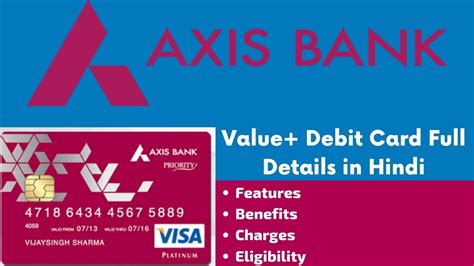 Axis Bank Value Debit Card Full Details Features Benefits Charges