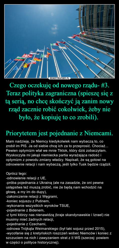 Czego Oczekuj Od Nowego Rz Du Teraz Polityka Zagraniczna Spiesz