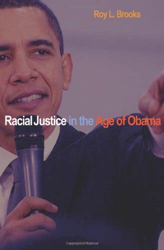 『racial Justice In The Age Of Obama』｜感想・レビュー 読書メーター